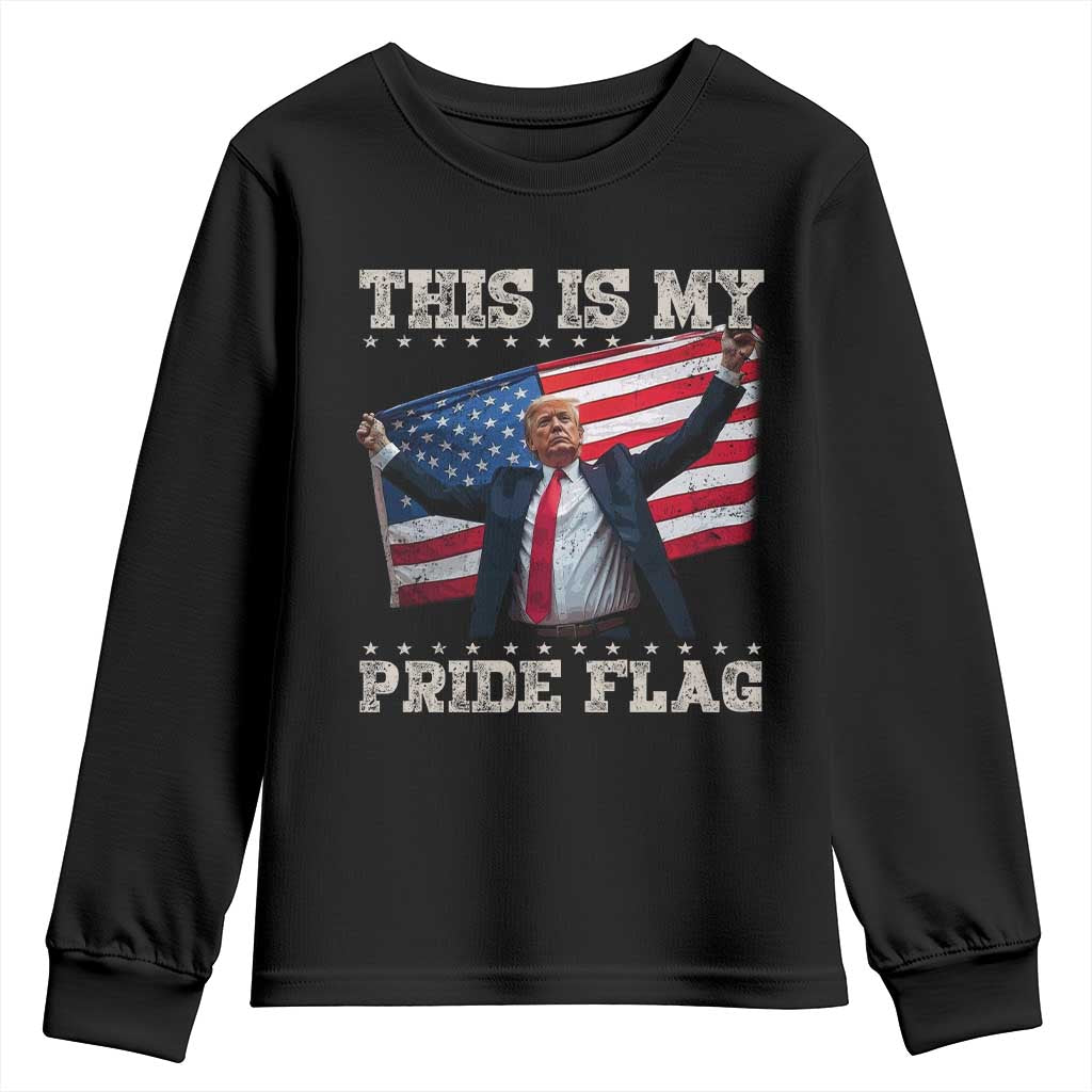 Funny Patriot Trump This Is My Pride Flag Youth Sweatshirt 4th Of July American Flag TS11 Black Print Your Wear