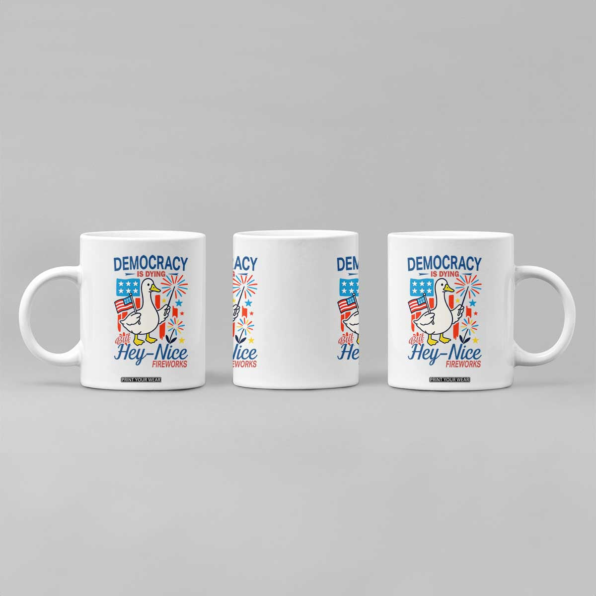 Funny Patriotic Duck Holding Firework Coffee Mug Funny Democracy Is Dying But Hey Nice Fireworks 4th Of July TS02 Print Your Wear