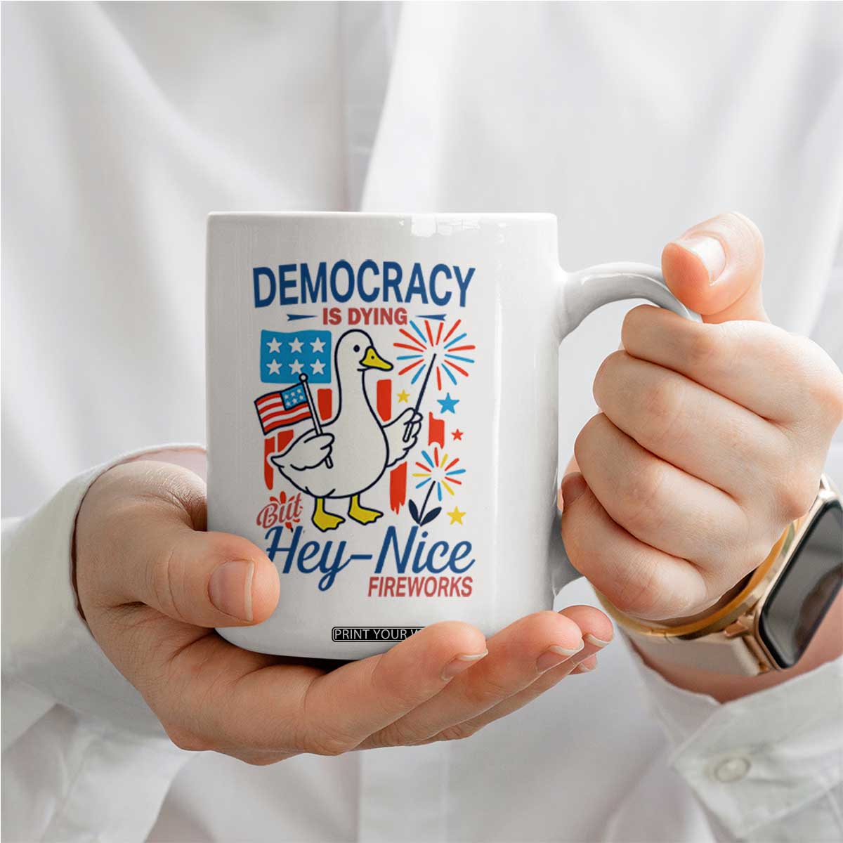 Funny Patriotic Duck Holding Firework Coffee Mug Funny Democracy Is Dying But Hey Nice Fireworks 4th Of July TS02 Print Your Wear