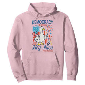Funny Patriotic Duck Holding Firework Hoodie Funny Democracy Is Dying But Hey Nice Fireworks 4th Of July TS02 Light Pink Print Your Wear