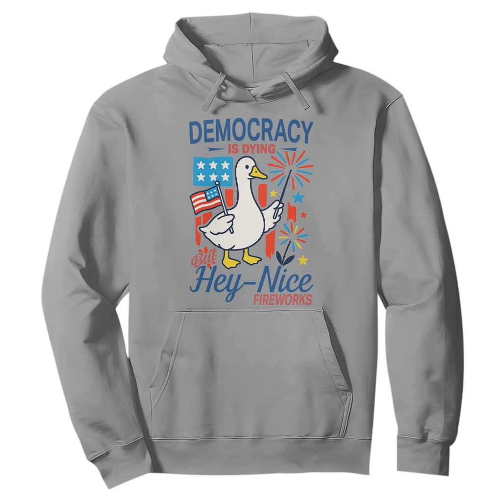 Funny Patriotic Duck Holding Firework Hoodie Funny Democracy Is Dying But Hey Nice Fireworks 4th Of July TS02 Sport Gray Print Your Wear