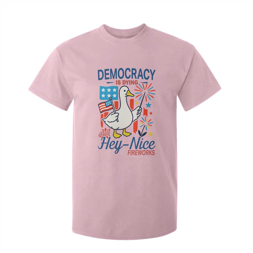 Funny Patriotic Duck Holding Firework T Shirt For Kid Funny Democracy Is Dying But Hey Nice Fireworks 4th Of July TS02 Light Pink Print Your Wear