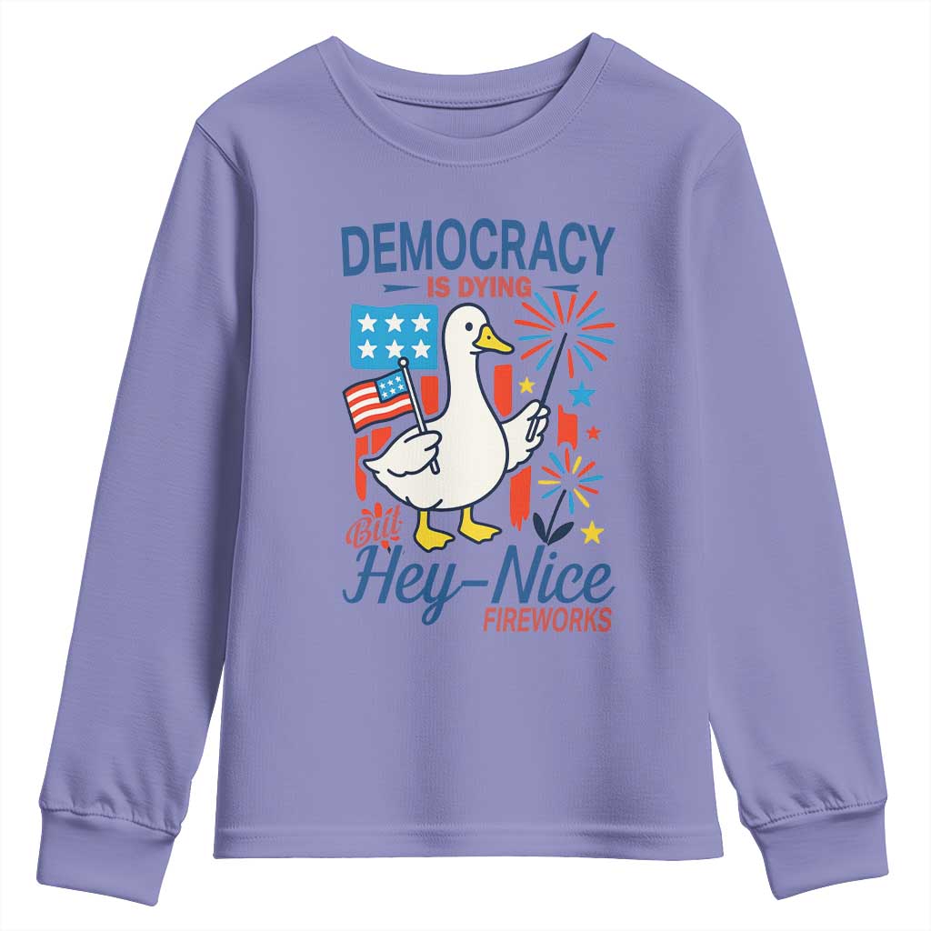 Funny Patriotic Duck Holding Firework Youth Sweatshirt Funny Democracy Is Dying But Hey Nice Fireworks 4th Of July TS02 Violet Print Your Wear