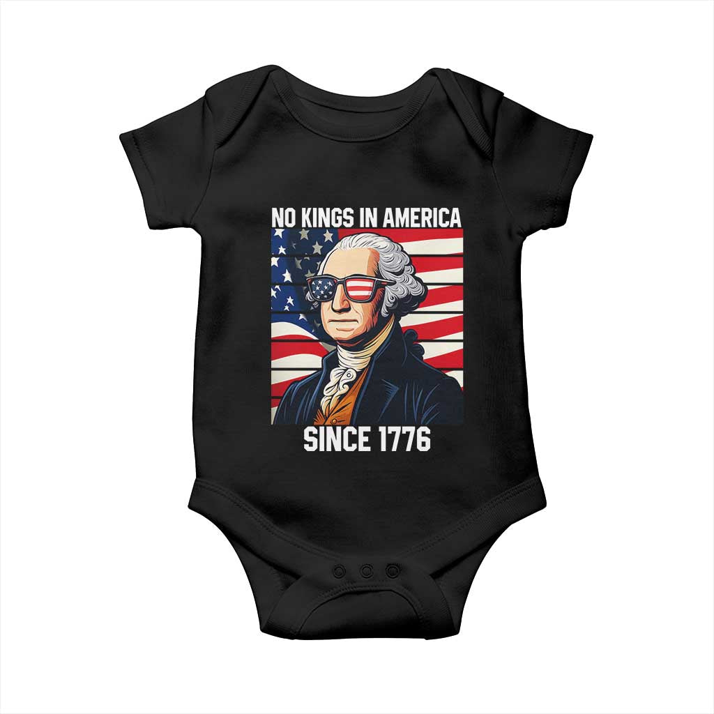 Funny Patriotic Founding Father Baby Onesie No Kings in America Since 1776 4th of July TS02 Black Print Your Wear