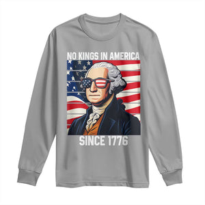 Funny Patriotic Founding Father Long Sleeve Shirt No Kings in America Since 1776 4th of July TS02 Sport Gray Print Your Wear