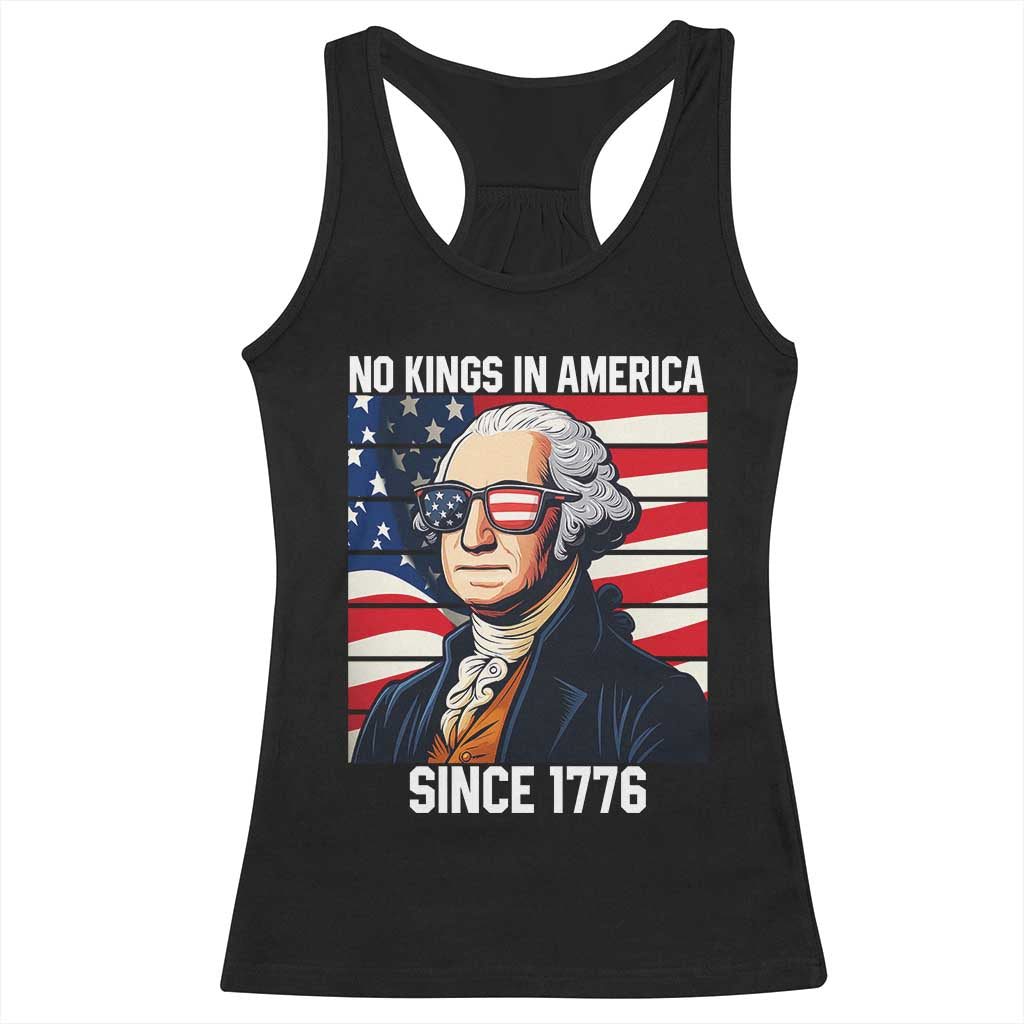Funny Patriotic Founding Father Racerback Tank Top No Kings in America Since 1776 4th of July TS02 Black Print Your Wear