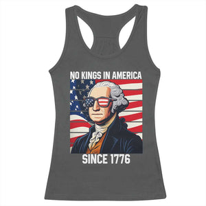 Funny Patriotic Founding Father Racerback Tank Top No Kings in America Since 1776 4th of July TS02 Dark Heather Print Your Wear