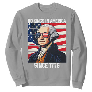 Funny Patriotic Founding Father Sweatshirt No Kings in America Since 1776 4th of July TS02 Sport Gray Print Your Wear