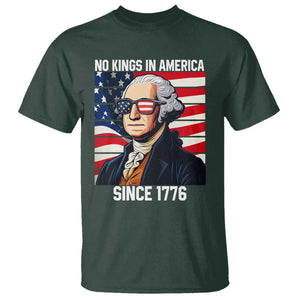 Funny Patriotic Founding Father T Shirt No Kings in America Since 1776 4th of July TS02 Dark Forest Green Print Your Wear