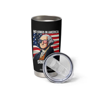 Funny Patriotic Founding Father Tumbler Cup No Kings in America Since 1776 4th of July TS02 Print Your Wear