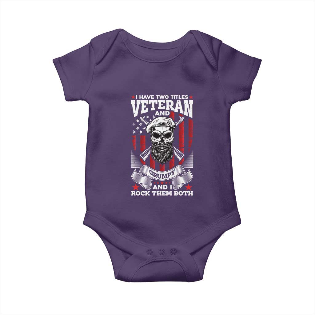 Funny Patriotic Military Veteran Baby Onesie I Have Two Titles Veteran And Grumpy US Military Pride TS02 Purple Print Your Wear
