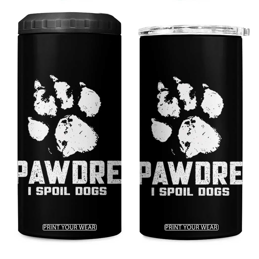 Funny Pawdre I Spoil Dogs 4 in 1 Can Cooler Tumbler Fur Dad Fathers Day Vintage Paw Prints TS11 One Size: 16 oz Black Print Your Wear