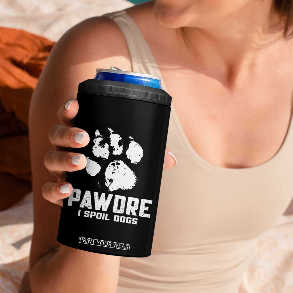 Funny Pawdre I Spoil Dogs 4 in 1 Can Cooler Tumbler Fur Dad Fathers Day Vintage Paw Prints TS11 Print Your Wear