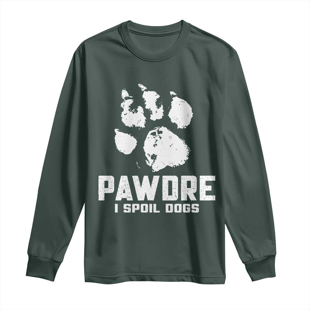Funny Pawdre I Spoil Dogs Long Sleeve Shirt Fur Dad Fathers Day Vintage Paw Prints TS11 Dark Forest Green Print Your Wear