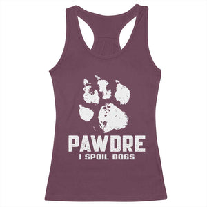 Funny Pawdre I Spoil Dogs Racerback Tank Top Fur Dad Fathers Day Vintage Paw Prints TS11 Maroon Print Your Wear