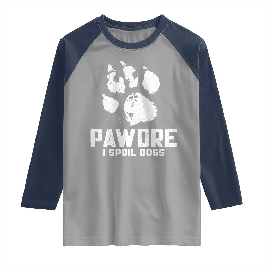 Funny Pawdre I Spoil Dogs Raglan Shirt Fur Dad Fathers Day Vintage Paw Prints TS11 Sport Gray Navy Print Your Wear