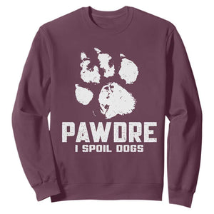 Funny Pawdre I Spoil Dogs Sweatshirt Fur Dad Fathers Day Vintage Paw Prints TS11 Maroon Print Your Wear