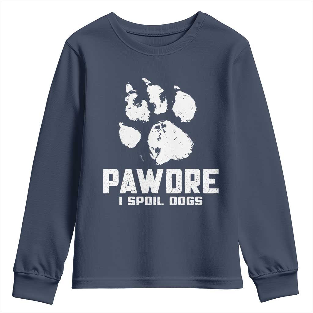 Funny Pawdre I Spoil Dogs Youth Sweatshirt Fur Dad Fathers Day Vintage Paw Prints TS11 Navy Print Your Wear