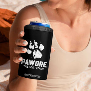 Funny Pawdre The Dog Father 4 in 1 Can Cooler Tumbler Fur Dad Fathers Day Vintage Paw Prints TS11 Print Your Wear