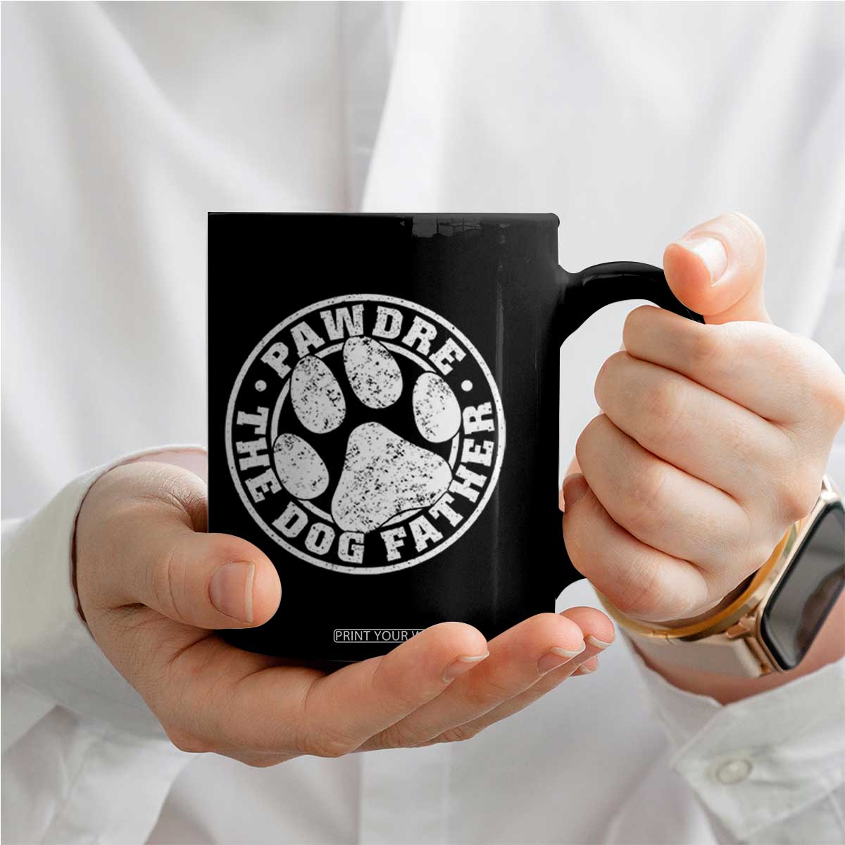 Funny Pawdre The Dog Father Coffee Mug Fur Dad Fathers Day Distressed Paw Prints TS11 Print Your Wear
