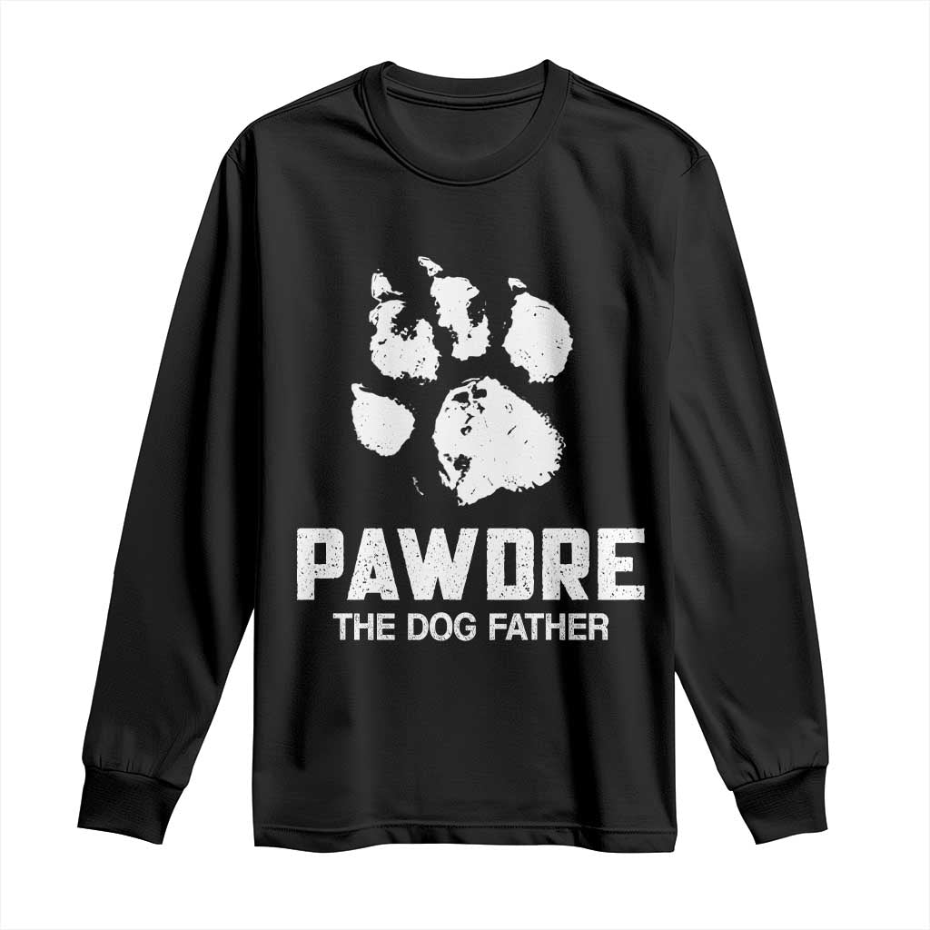 Funny Pawdre The Dog Father Long Sleeve Shirt Fur Dad Fathers Day Vintage Paw Prints TS11 Black Print Your Wear
