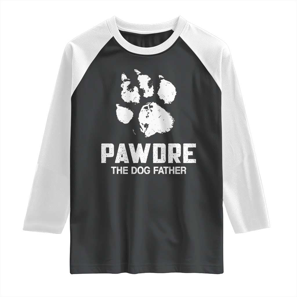 Funny Pawdre The Dog Father Raglan Shirt Fur Dad Fathers Day Vintage Paw Prints TS11 Black White Print Your Wear
