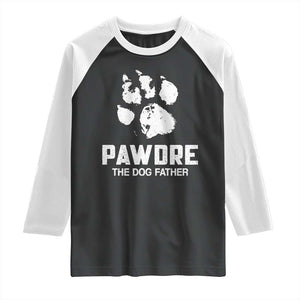 Funny Pawdre The Dog Father Raglan Shirt Fur Dad Fathers Day Vintage Paw Prints TS11 Black White Print Your Wear