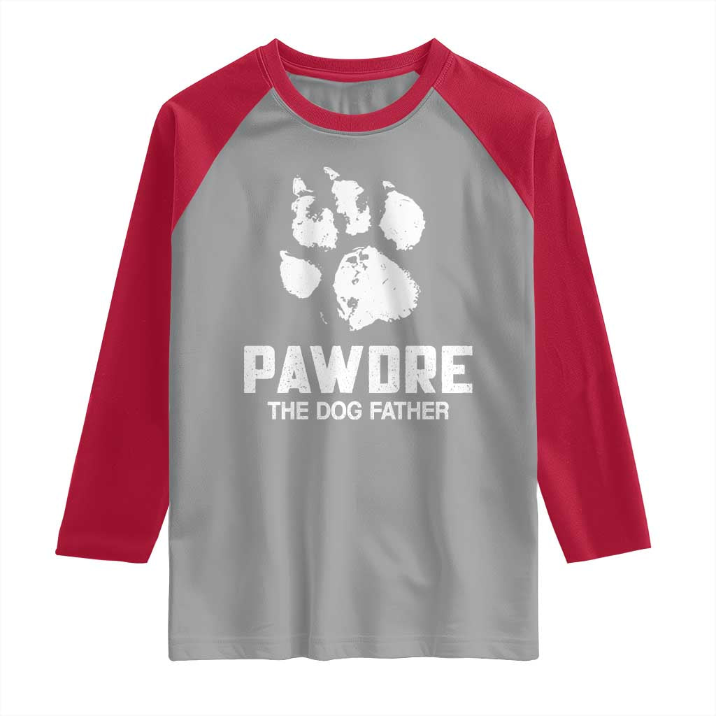 Funny Pawdre The Dog Father Raglan Shirt Fur Dad Fathers Day Vintage Paw Prints TS11 Sport Gray Red Print Your Wear