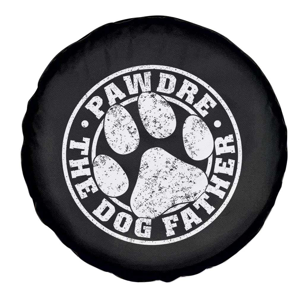 Funny Pawdre The Dog Father Spare Tire Cover Fur Dad Fathers Day Distressed Paw Prints TS11 Print Your Wear