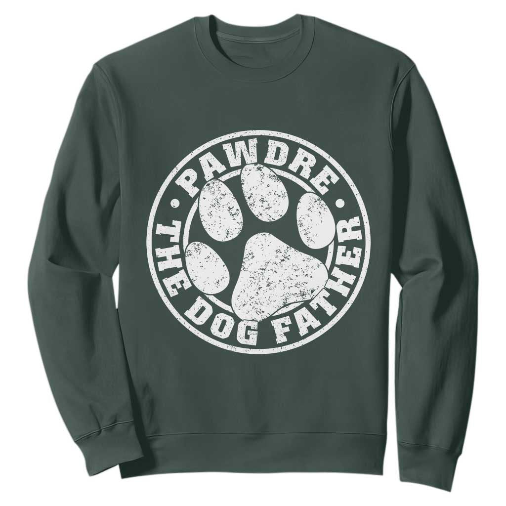 Funny Pawdre The Dog Father Sweatshirt Fur Dad Fathers Day Distressed Paw Prints TS11 Dark Forest Green Print Your Wear