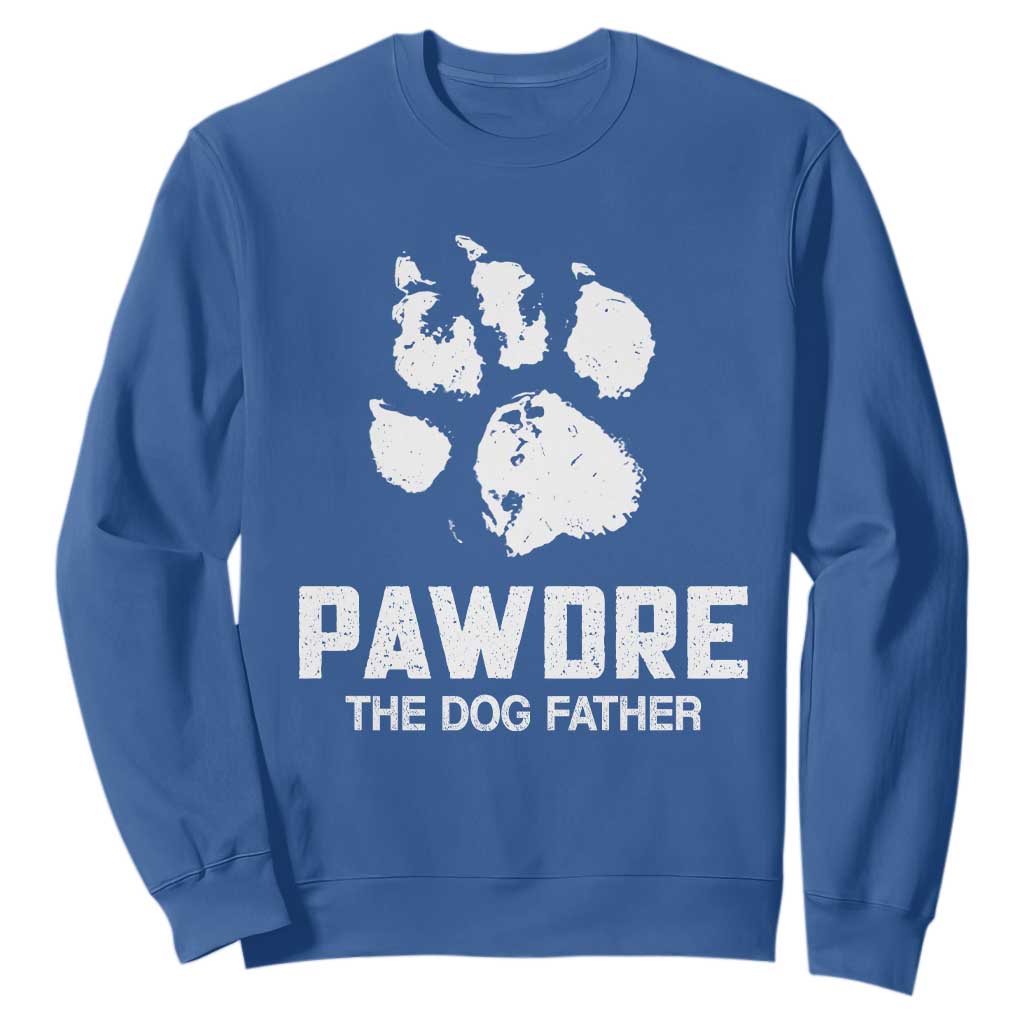 Funny Pawdre The Dog Father Sweatshirt Fur Dad Fathers Day Vintage Paw Prints TS11 Royal Blue Print Your Wear