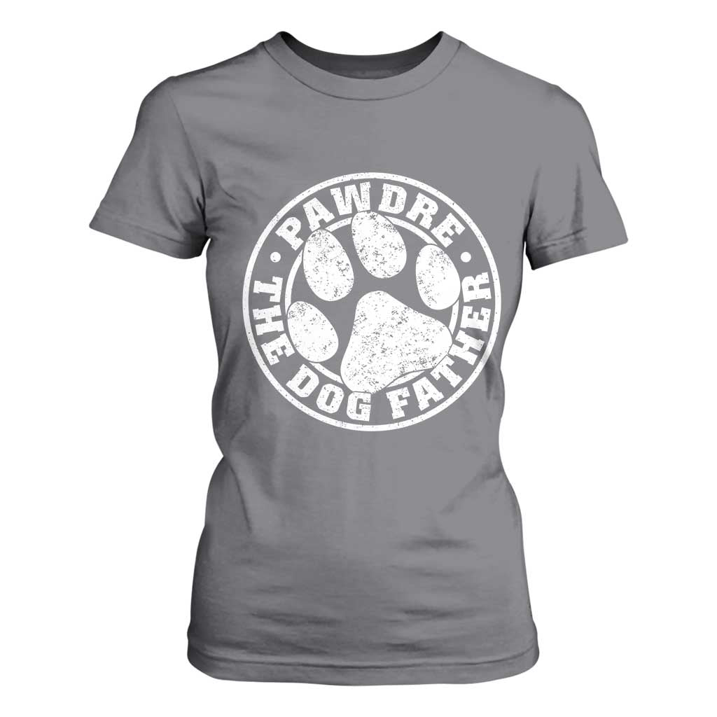 Funny Pawdre The Dog Father T Shirt For Women Fur Dad Fathers Day Distressed Paw Prints TS11 Charcoal Print Your Wear