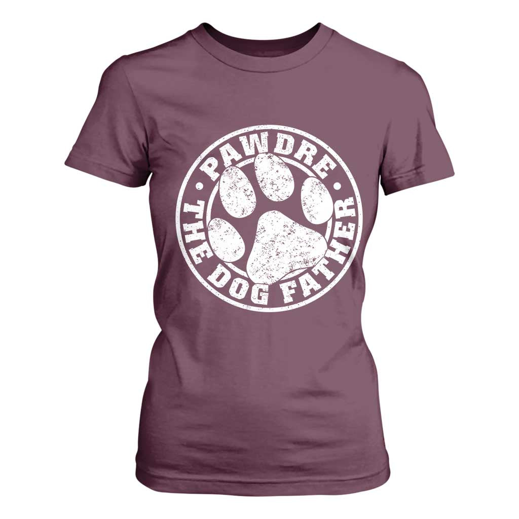 Funny Pawdre The Dog Father T Shirt For Women Fur Dad Fathers Day Distressed Paw Prints TS11 Maroon Print Your Wear