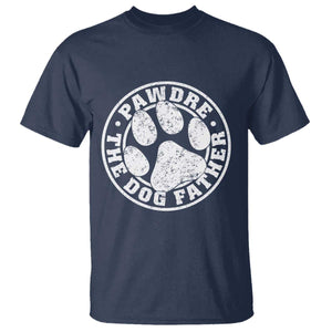 Funny Pawdre The Dog Father T Shirt Fur Dad Fathers Day Distressed Paw Prints TS11 Navy Print Your Wear
