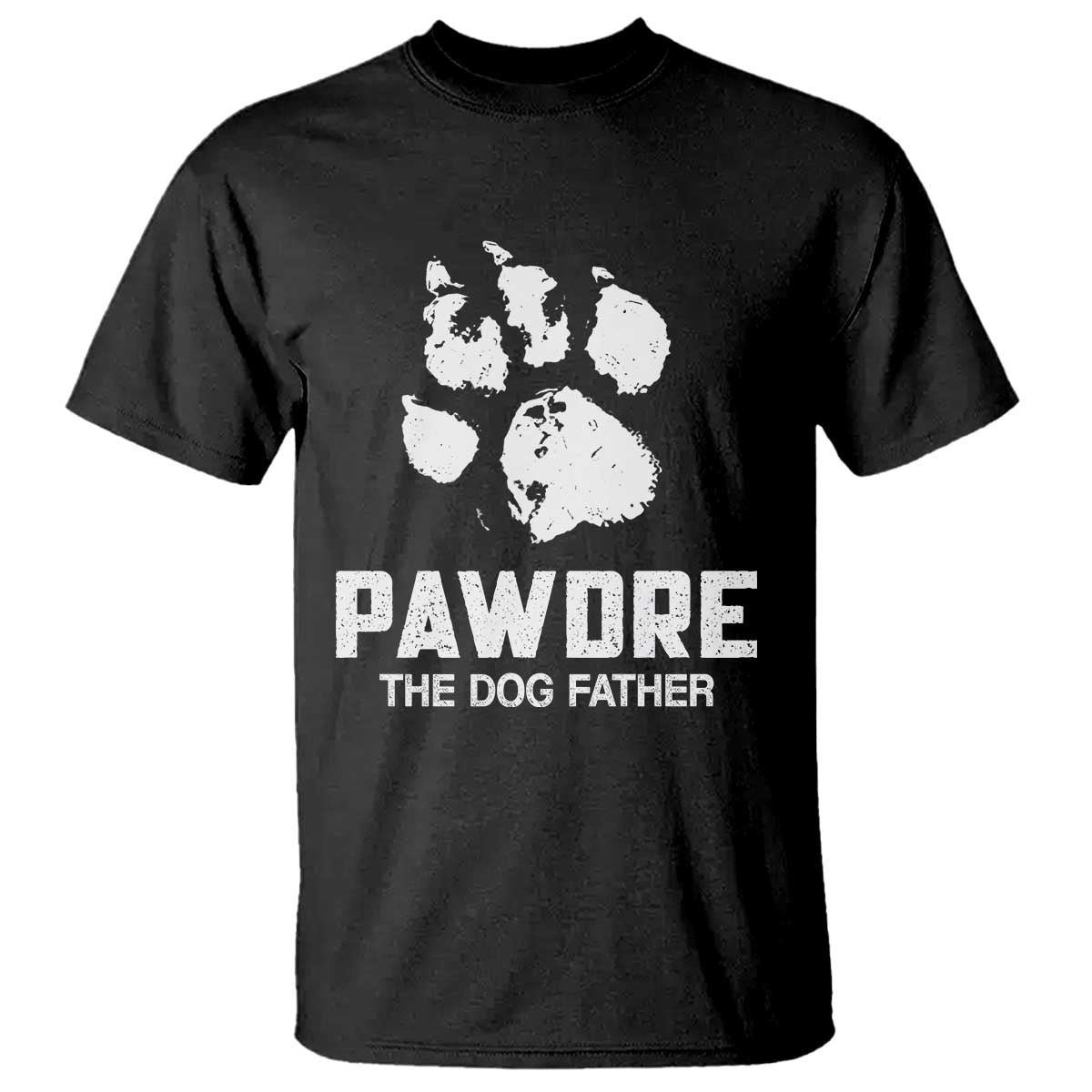 Funny Pawdre The Dog Father T Shirt Fur Dad Fathers Day Vintage Paw Prints TS11 Black Print Your Wear