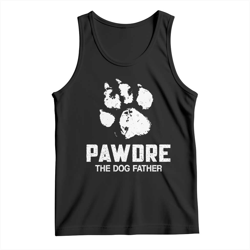 Funny Pawdre The Dog Father Tank Top Fur Dad Fathers Day Vintage Paw Prints TS11 Black Print Your Wear