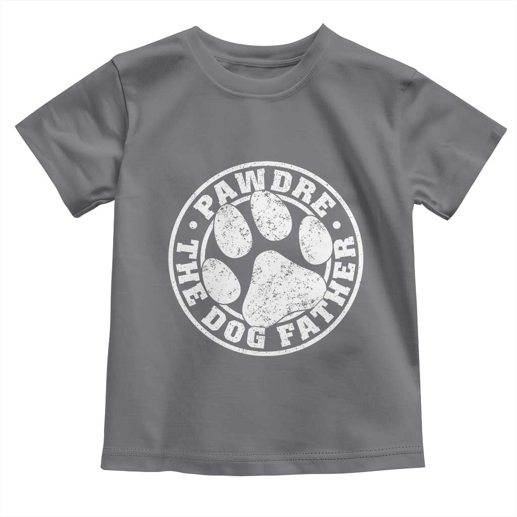Funny Pawdre The Dog Father Toddler T Shirt Fur Dad Fathers Day Distressed Paw Prints TS11 Charcoal Print Your Wear
