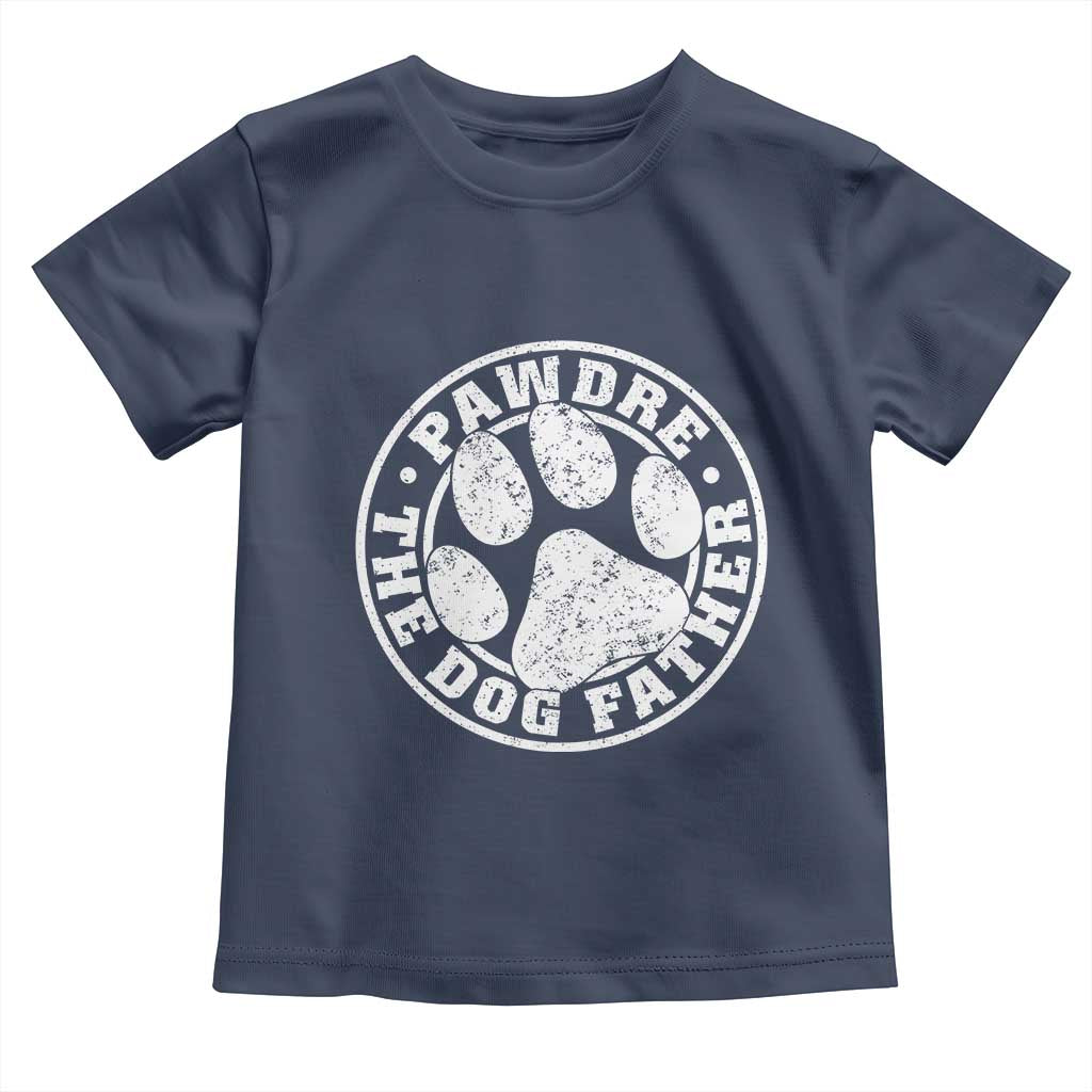 Funny Pawdre The Dog Father Toddler T Shirt Fur Dad Fathers Day Distressed Paw Prints TS11 Navy Print Your Wear