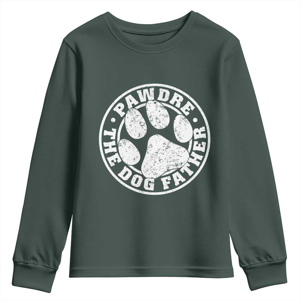 Funny Pawdre The Dog Father Youth Sweatshirt Fur Dad Fathers Day Distressed Paw Prints TS11 Dark Forest Green Print Your Wear