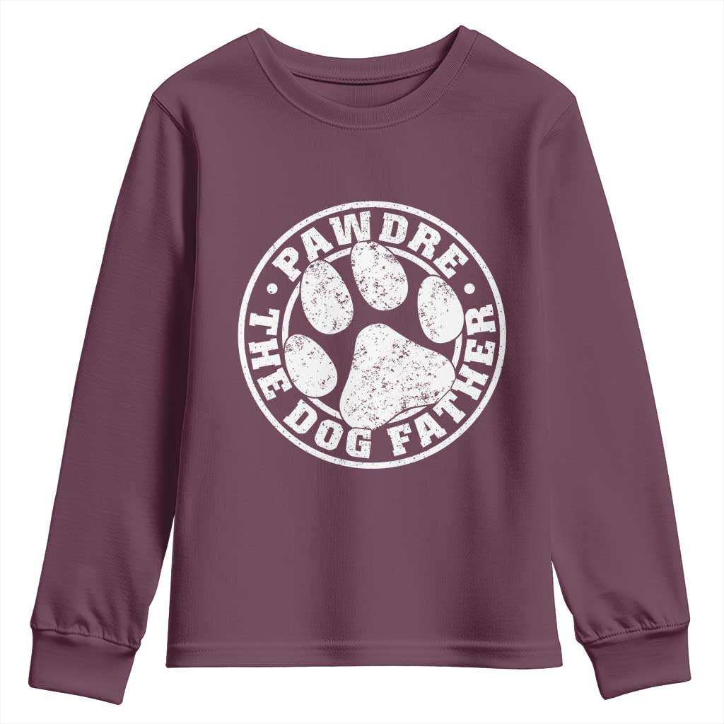 Funny Pawdre The Dog Father Youth Sweatshirt Fur Dad Fathers Day Distressed Paw Prints TS11 Maroon Print Your Wear