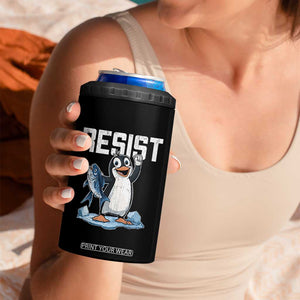 Funny Penguin Resist 4 in 1 Can Cooler Tumbler Against Tariffs Protest TS02 Print Your Wear