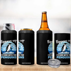 Funny Penguin Resist 4 in 1 Can Cooler Tumbler Flippers Up I Stand With The Penguins TS02 Print Your Wear