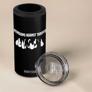 Funny Penguin Resist 4 in 1 Can Cooler Tumbler Penguins Against Tariffs Sarcastic Saying Meme TS02 Print Your Wear