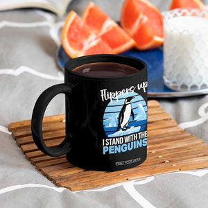 Funny Penguin Resist Coffee Mug Flippers Up I Stand With The Penguins TS02 Print Your Wear