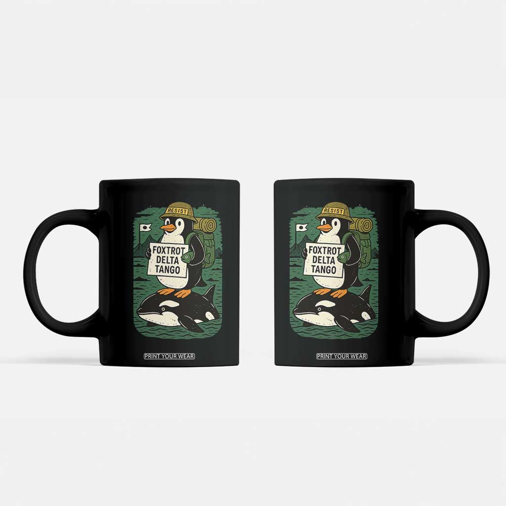 Funny Penguin Resist Coffee Mug No Tarriffs Activism Graphic TS02 Black Print Your Wear
