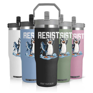 Funny Penguin Resist Flip Straw Tumbler Against Tariffs Protest TS02 Print Your Wear