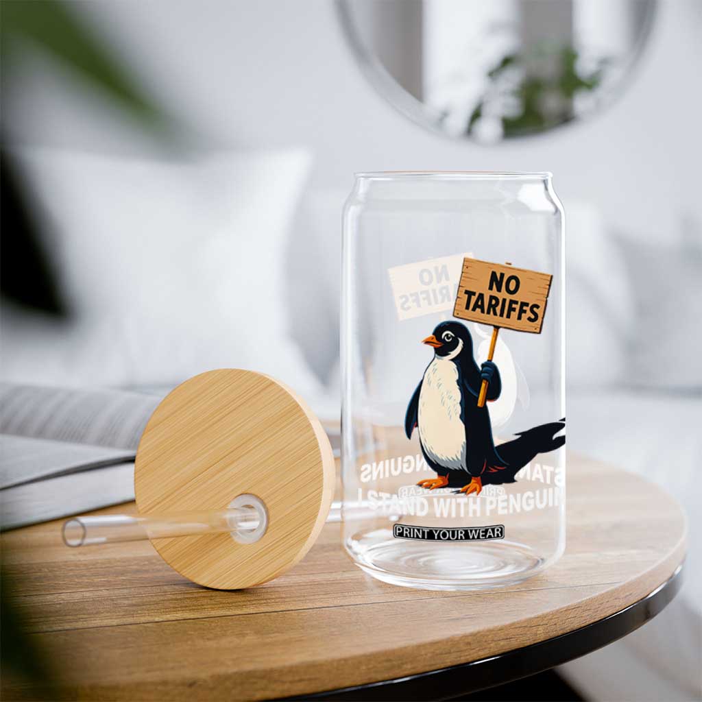 Funny Penguin Resist Glass Can No Tariffs I Stand With Penguins TS02 Print Your Wear