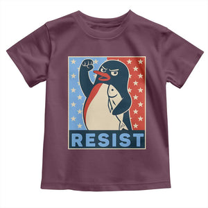 Funny Penguin Resist Graphic Toddler T Shirt Resist Protest Against Tariffs TS02 Maroon Print Your Wear