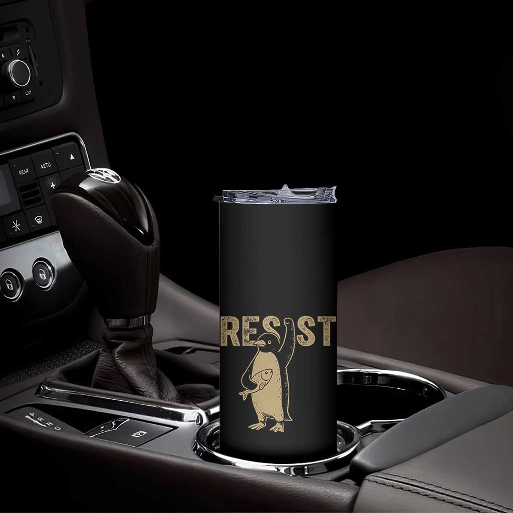 Funny Penguin Resist Skinny Tumbler Against Tariffs Activism Vintage TS02 Print Your Wear
