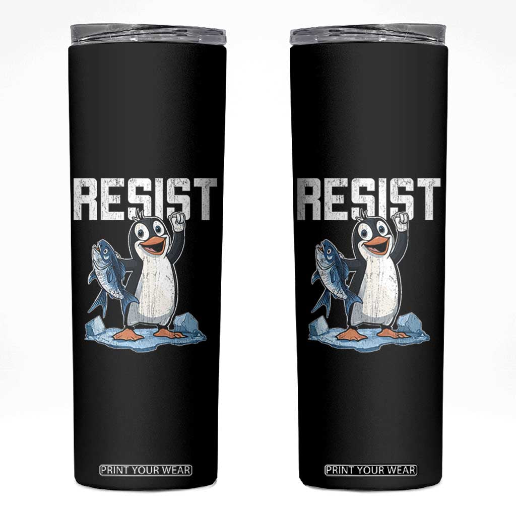 Funny Penguin Resist Skinny Tumbler Against Tariffs Protest TS02 Black Print Your Wear